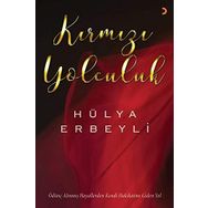 Kırmızı Yolculuk - Hülya Erbeyli
