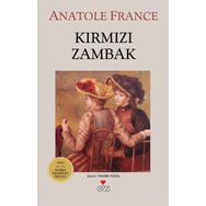 KIRMIZI ZAMBAK - ANATOLE FRANCE (ISBN:9789750709418)