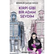 Kirpi Gibi Bir Adam Sevdim - Binnur Şafak Nigiz
