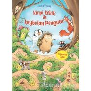 Kirpi Kekik ile Kaybolan Penguen - İş Bankası Kültür Yayınları