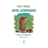 Kirpi Mumu Artık Korkmuyor - Derya Çetin