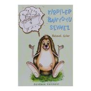 KIRPILER BANYOYU SEVMEZ - MEHMET GÜLER