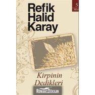 KIRPININ DEDIKLERI - REFIK HALID KARAY