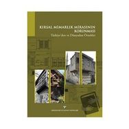 Kırsal Mimarlık Mirasının Korunması - kollektif
