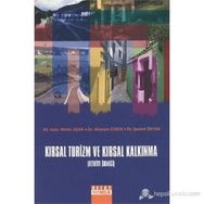 KIRSAL TURIZM VE KIRSAL KALKINMA - METIN UÇAR;HÜSEYİN ÇEKEN;ŞEVKET ÖKTEN