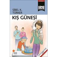 Kış Güneşi - Sibel K. Türker