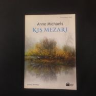 KIŞ MEZARI - ANNE MICHAELS