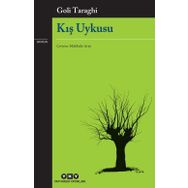 Kış Uykusu - Goli Taraghi