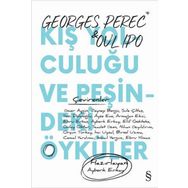 Kış Yolculuğu Ve Peşindeki Öyküler - Georges Perec