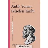 Kısa Antik Yunan Felsefesi Tarihi - John Marshall - İndie Yayınları