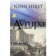KISA AVRUPA TARIHI - JOHN HIRST