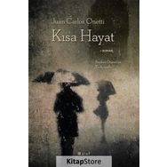 Kısa Hayat - Juan Carlos Onetti