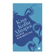 Kısa Kollu Ahtapot - Yılmaz Karakoyunlu