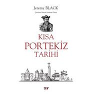 Kısa Portekiz Tarihi Jeremy Black Say Yayınları