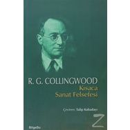 Kısaca Sanat Felsefesi - R. G. Collingwood