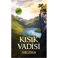 KISIK VADISI - KAMIL AYDOĞAN
