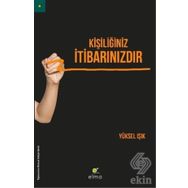 Kişiliğiniz İtibarınızdır - Yüksel Işık