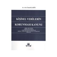 Kişisel Verilerin Korunması Kanunu - Av. Arb. İsmail Şahin