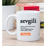 Kişiye Özel Sevgili Kelime Anlamı Beyaz Kupa