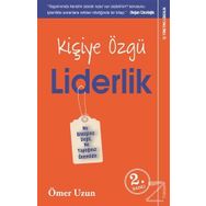 Kişiye Özgü Liderlik - Ömer Uzun