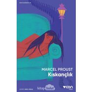Kıskançlık - Marcel Proust
