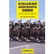 Kışladan Anayasaya Doğru - Hıdır Göktaş