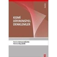 KISMİ DIFERENSIYEL DENKLEMLER - MEHMET ÇAĞLIYAN;OKAY ÇELEBİ