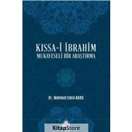 Kıssa-i İbrahim Mukayeseli Bir Araştırma - Mehmet Emin Bars