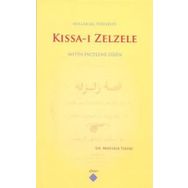 KISSA-I ZELZELE & METIN-İNCELEME-DIZIN - MUSTAFA YILDIZ
