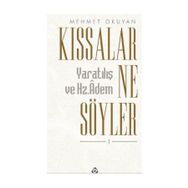 Kıssalar Ne Söyler - Mehmet Okuyan