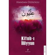 Kitab-ı İlliyyun - Handan Özduygu