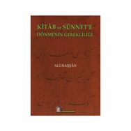 Kitab ve Sünnet’e Dönmenin Gerekliliği - Ali Haşşan