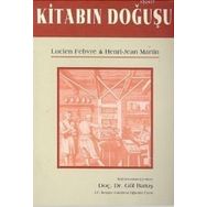 KITABIN DOĞUŞU - LUCIEN FEBURE