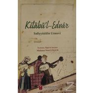 Kitabü'l-edvar - Safiyyüddin Urmevi