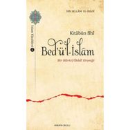 Kitabün Fihi Bed'ü'l-İslam: Bir Harici - İbn Sellam El İbadi