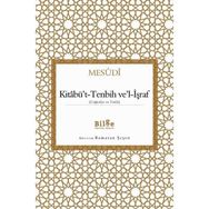 Kitabü’t-Tenbih ve’l-İşraf - Mesudi