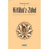 KİTABÜ'Z ZÜHD - İMAM BEYHAKÎ