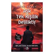 Kitap Çınaraltı Yayınları Aşk Tek Kişilik Deliliktir