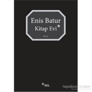 Kitap Evi - Enis Batur