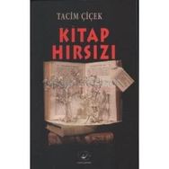 Kitap Hırsızı - Tacim Çiçek