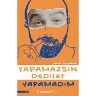 Kitap İnkılap Kitabevi Yapamazsın Dediler Yapamadım