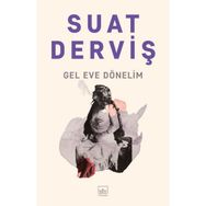 Kitap İthaki Yayınları Gel Eve Dönelim