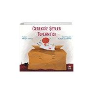 Kitap İthaki Yayınları Gereksiz Şeyler Toplantısı