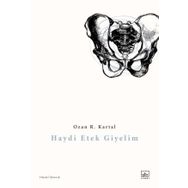Kitap İthaki Yayınları Haydi Etek Giyelim