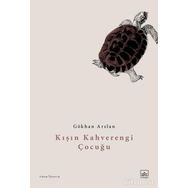 Kitap İthaki Yayınları Kışın Kahverengi Çocuğu