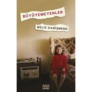Kitap Mundi Büyüyemeyenler