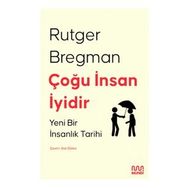 Kitap Mundi Çoğu İnsan İyidir - Yeni Bir İnsanlık Tarihi