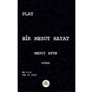 Kitap Nar Ağacı Yayınları Bir Mesut Hayat