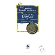 Kitap Ötüken 1 Neşriyat Osmanlı İmparatorluğu'nda Devlet ve Ekonomi