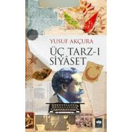 Kitap Ötüken Neşriyat Üç Tarz-ı Siyaset